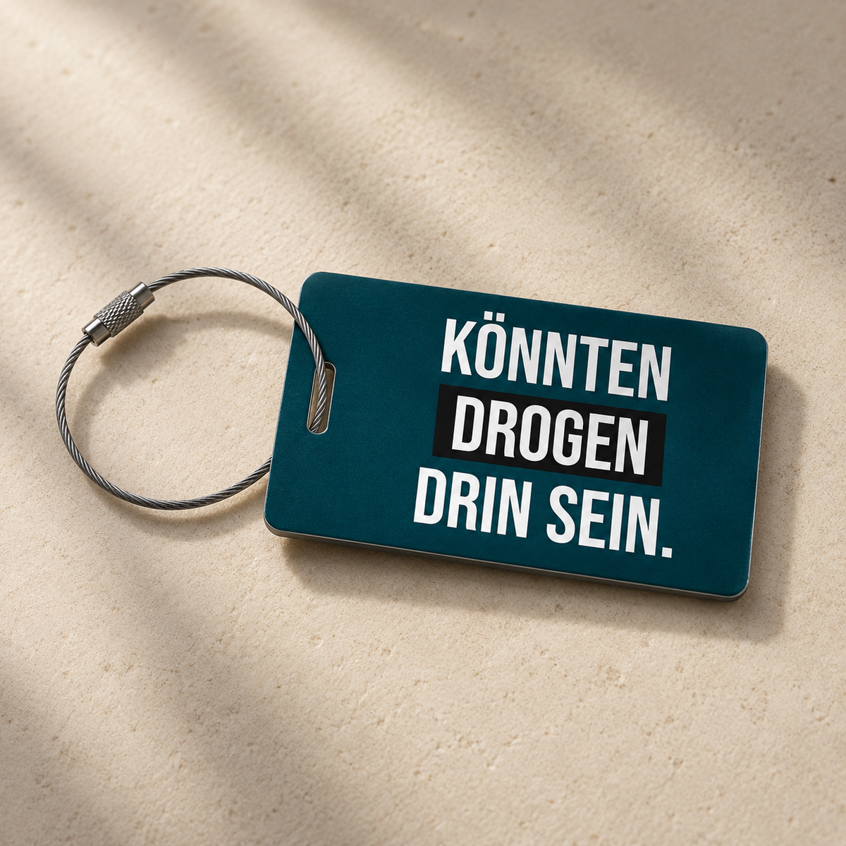 Gepäckanhänger mit Spruch | Könnten Drogen drin sein.