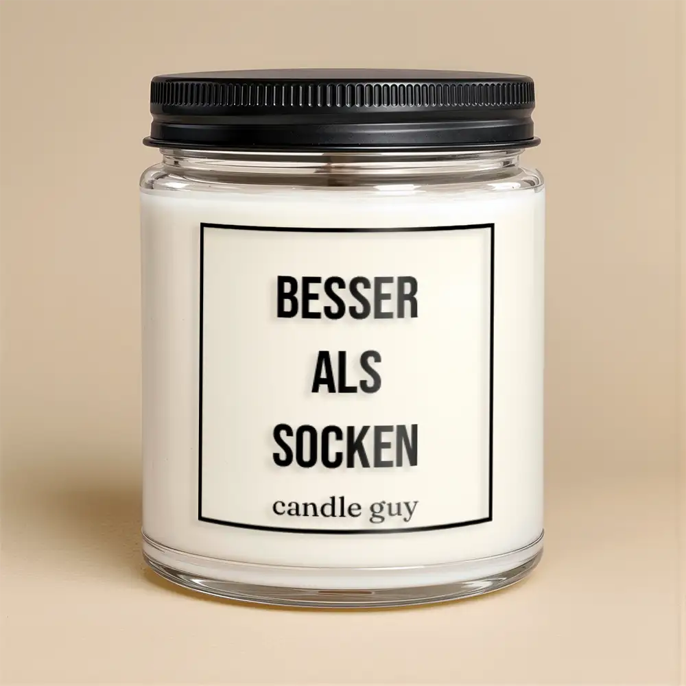 Kerze mit Spruch | Besser als Socken | Farbe Weiß