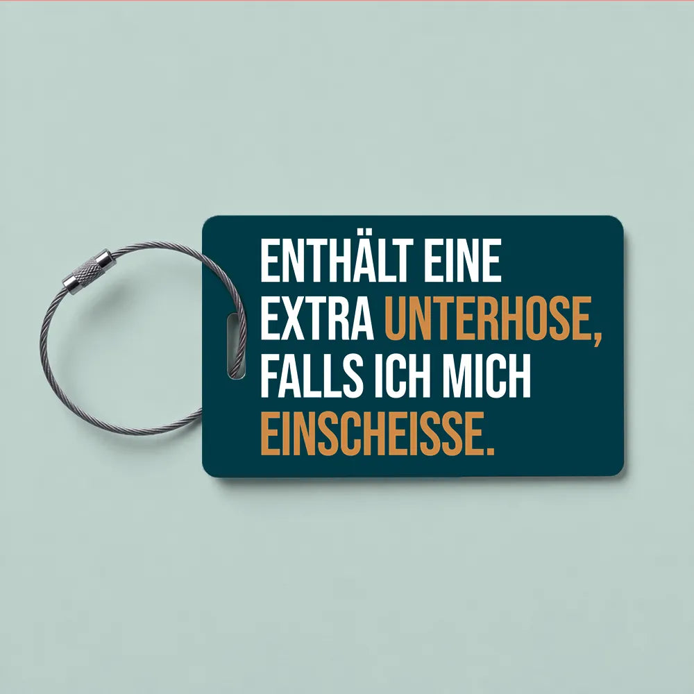 Gepäckanhänger mit Spruch | Enthält eine extra Unterhose, falls ich mich einscheiße.