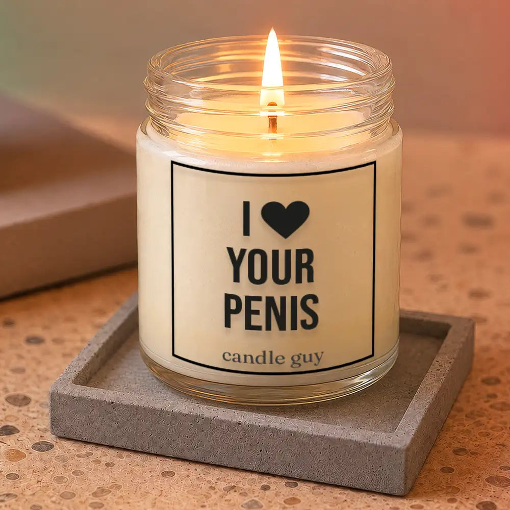 Kerze mit Spruch | I love your penis | Farbe Weiß