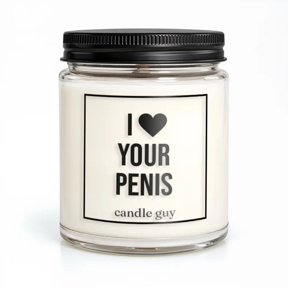 Kerze mit Spruch | I love your penis | Farbe Weiß