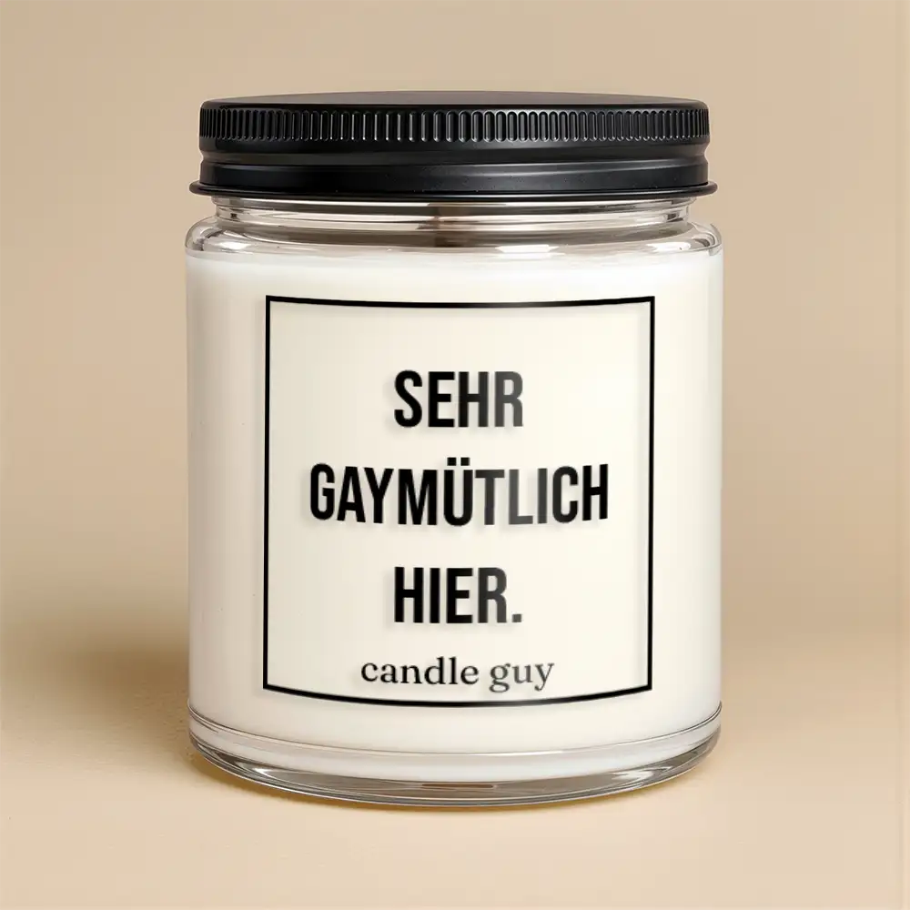 Kerze mit Spruch | Sehr gaymütlich hier | Farbe Weiß